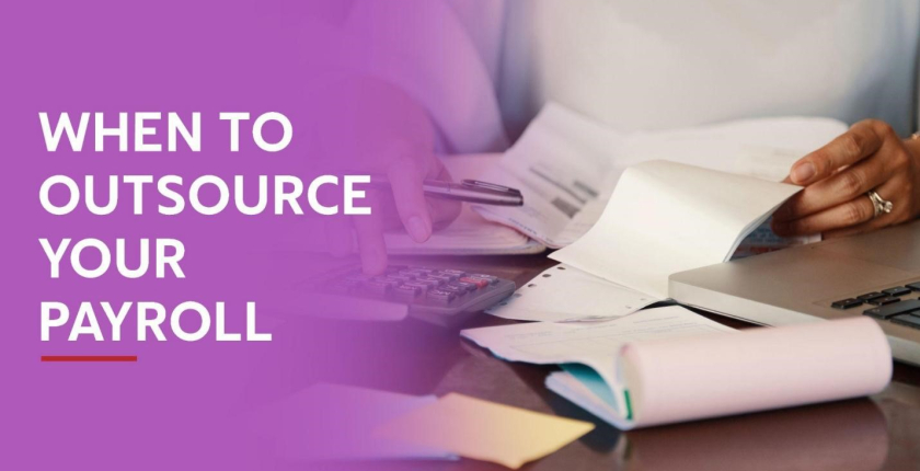 WHEN TO OUTSOURCE YOUR PAYROLL (2)